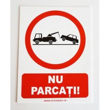 Nu parcati ! placuta indicatoare PVC alb 15x20 mm