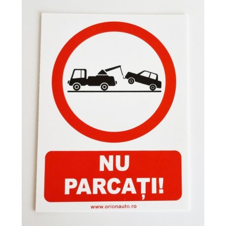 Nu parcati ! placuta indicatoare PVC alb 15x20 mm