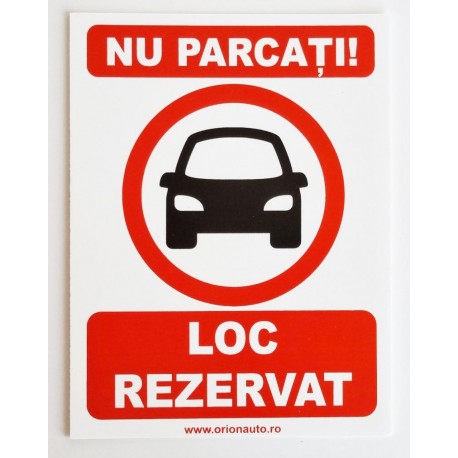 Nu parcati ! placuta indicatoare PVC alb 15x20 mm