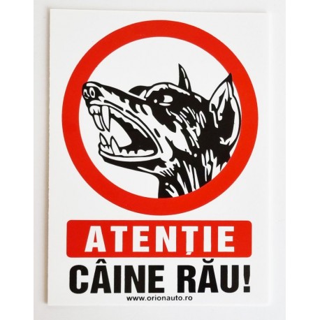 Atentie caine rau ! placuta indicatoare PVC alb 15x20 mm