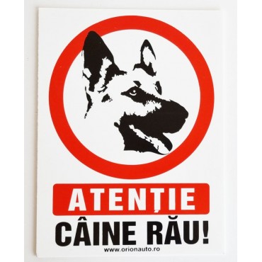 Atentie caine rau ! placuta indicatoare PVC alb 15x20 mm
